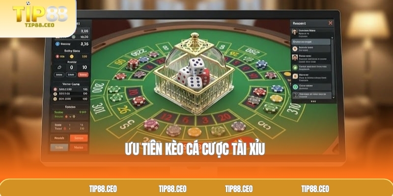 Ưu tiên kèo cá cược tài xỉu